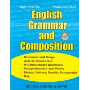 Sultan Chand & Son's English Grammar & Composition by Rajendra Pal & Prem Lata Suri